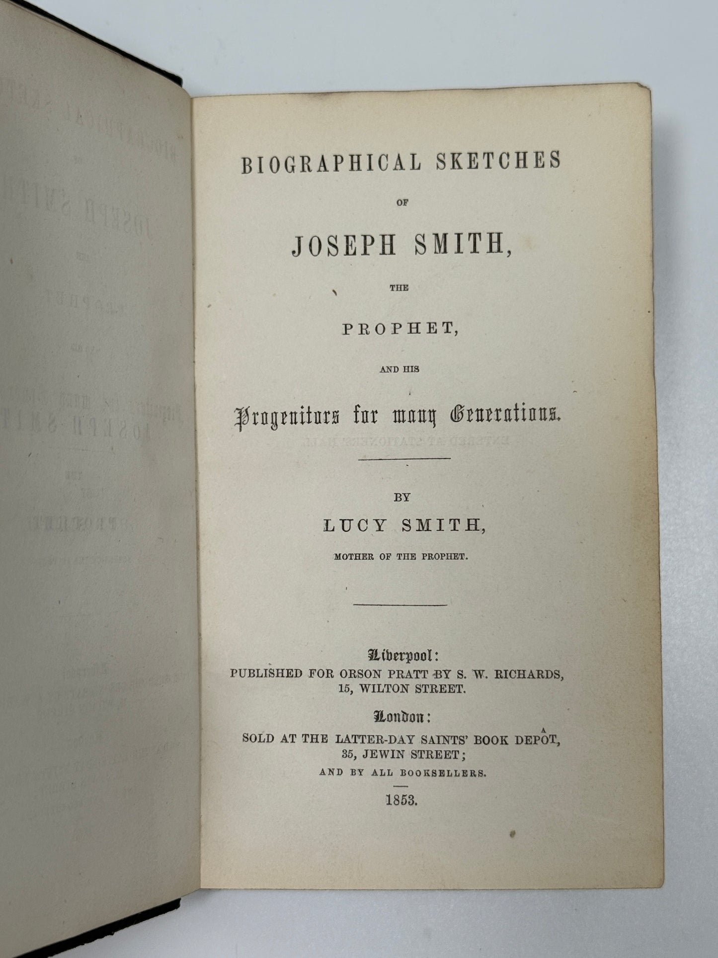 Mormonism: Biographical Sketches of Joseph Smith 1853; First Edition