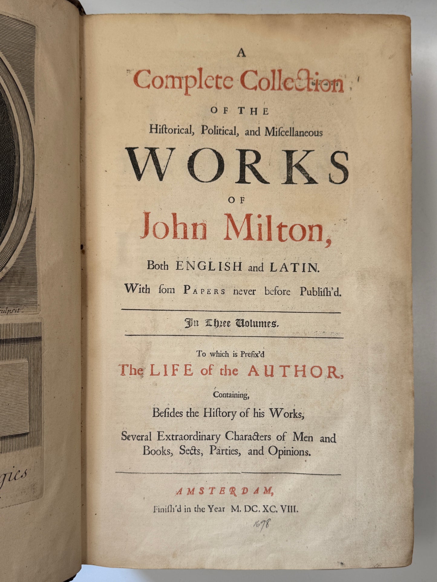 John Milton: Historical, Political, and Miscellaneous Works 1698