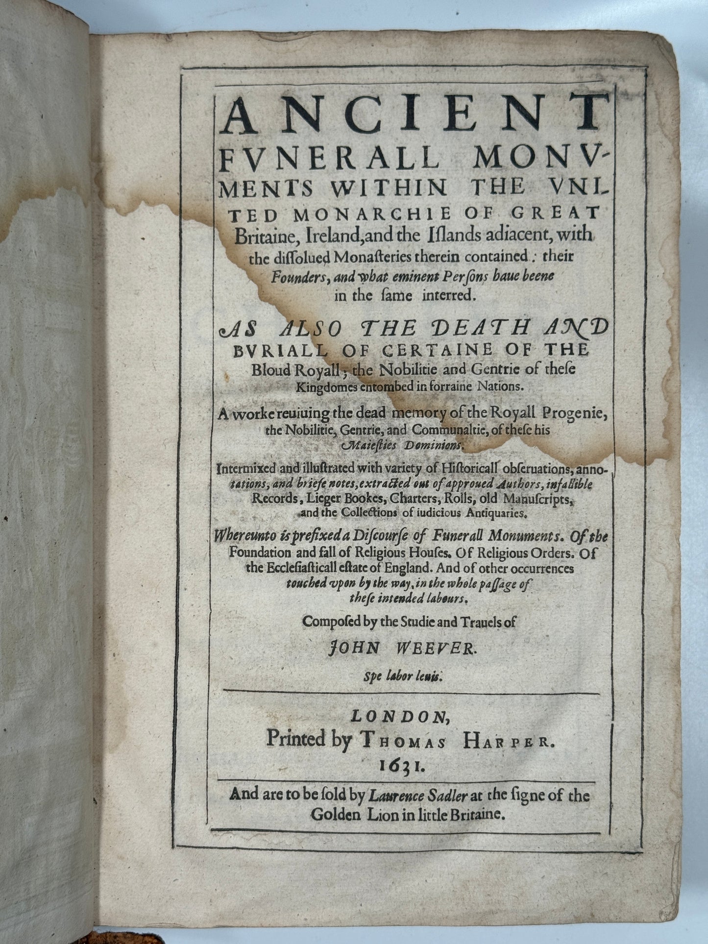 Ancient Funeral Monuments by John Weaver 1631 First Edition