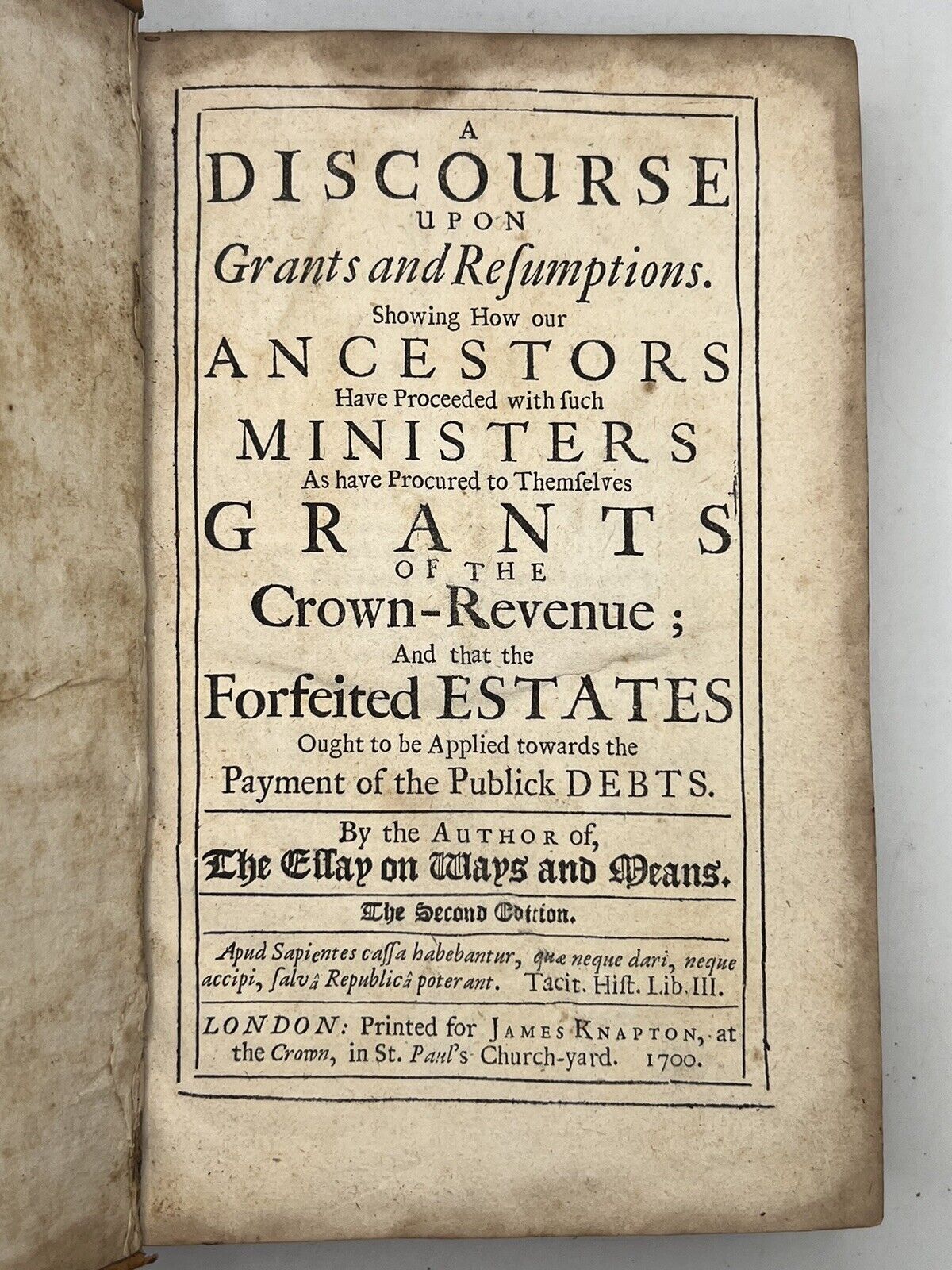 A Discourse Upon Grants and Resumptions 1700