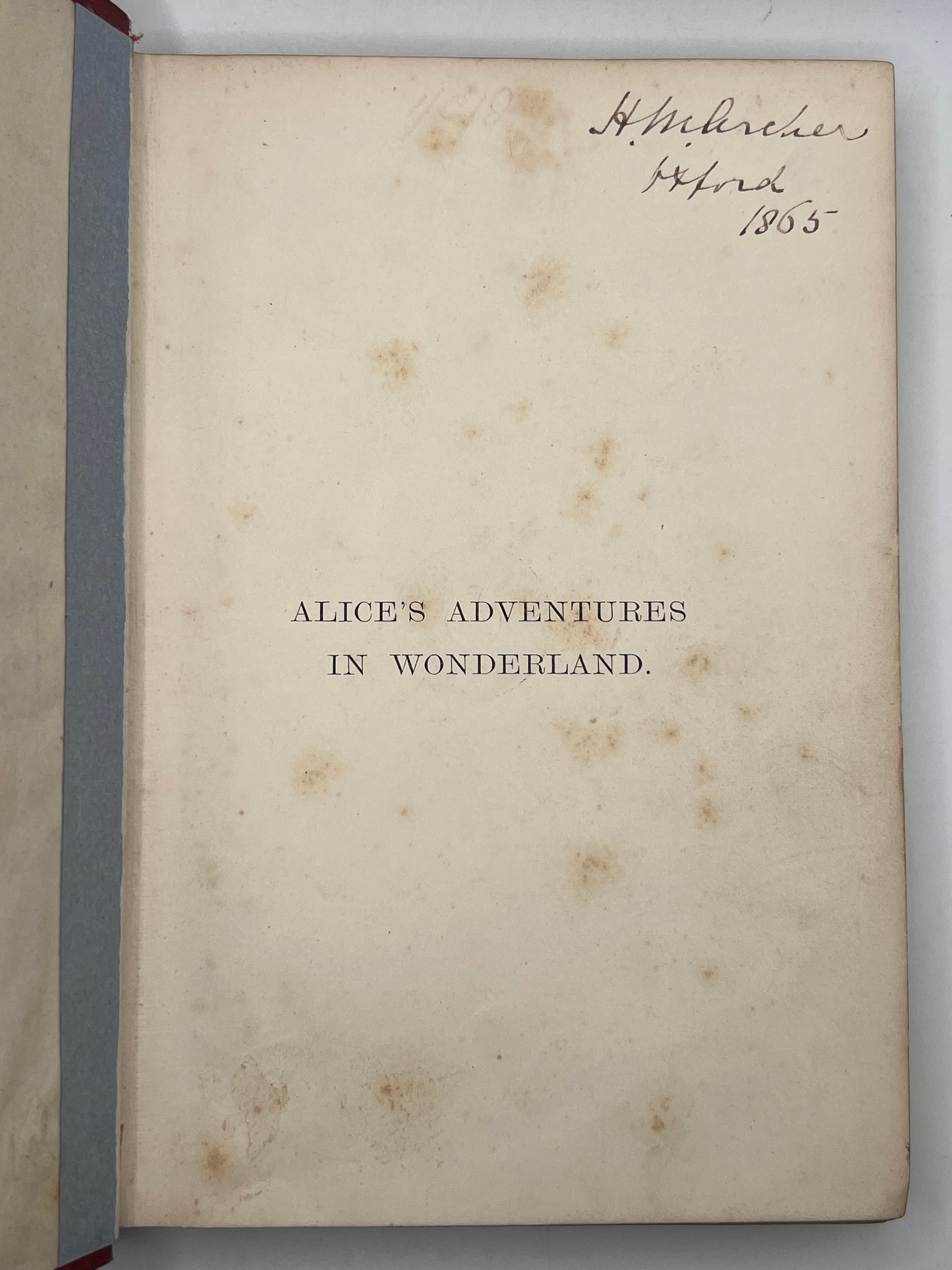 Alice's Adventures in Wonderland 1866 & Through the Looking Glass 1872; Fine First Editions in Original Cloth