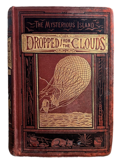 Dropped From the Clouds (The Mysterious Island Part 1) by Jules Verne, 1876.