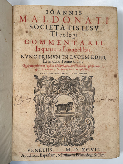 Commentary on the Gospels 1597 John Maldonatus