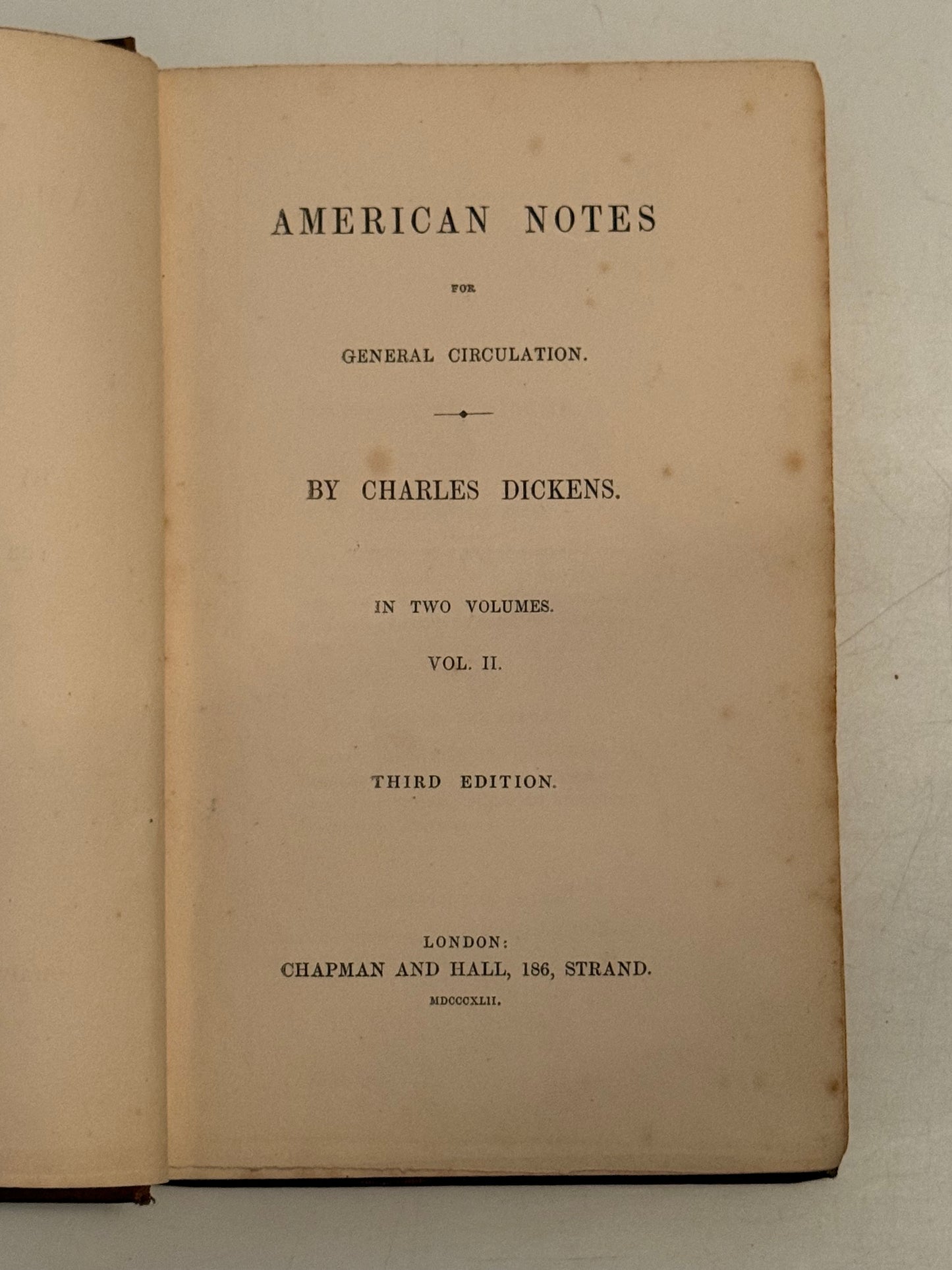 American Notes by Charles Dickens 1842 Original Cloth, Third Edition