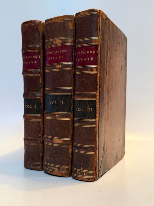 The Essays of Michel de Montaigne 1686-1711 First Edition
