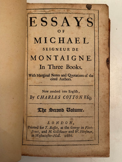 The Essays of Michel de Montaigne 1686-1711 First Edition
