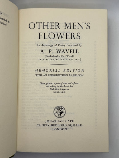 Other Men's Flowers, Poetry Compiled by A. P. Wavell 1978