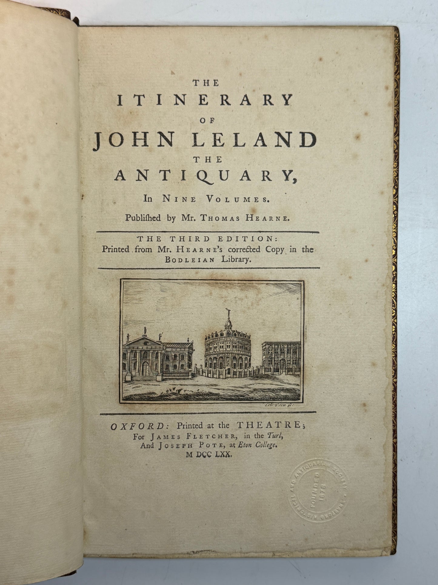 The Itinerary of John Leland the Antiquary 1769-1770
