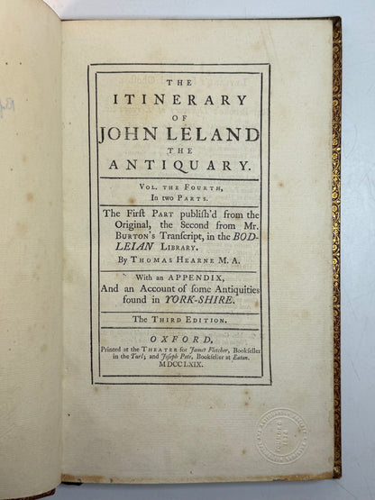 The Itinerary of John Leland the Antiquary 1769-1770