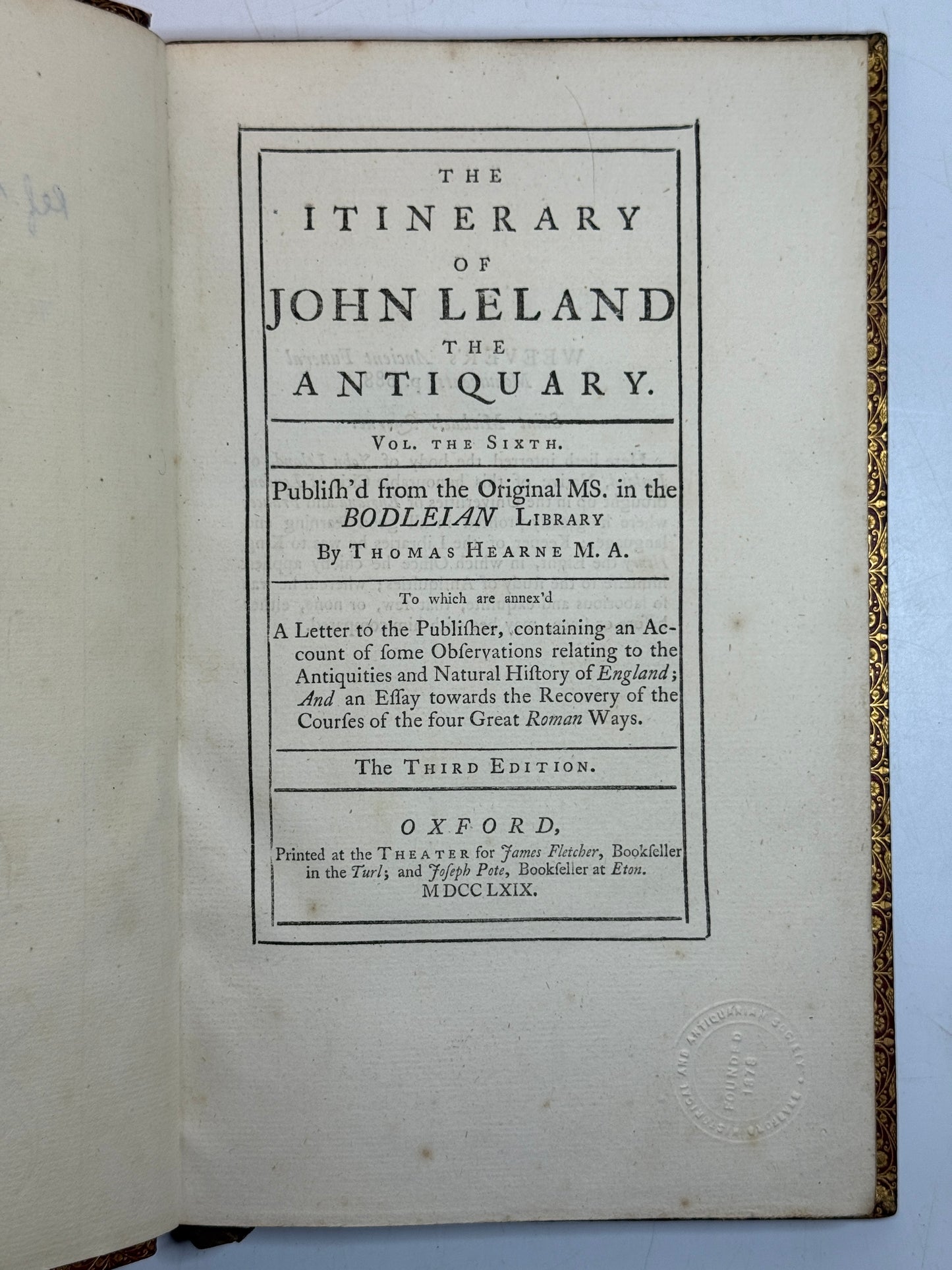 The Itinerary of John Leland the Antiquary 1769-1770