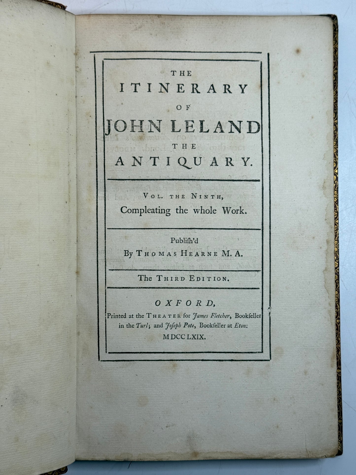 The Itinerary of John Leland the Antiquary 1769-1770