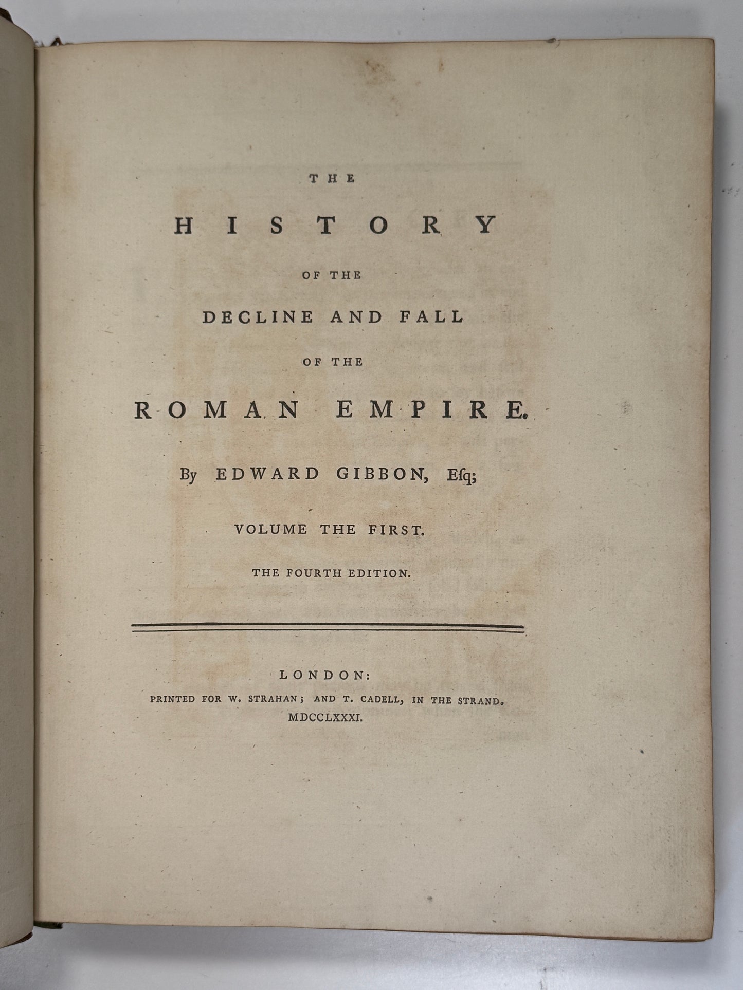 First Edition: The Decline and Fall of the Roman Empire by Edward Gibbon