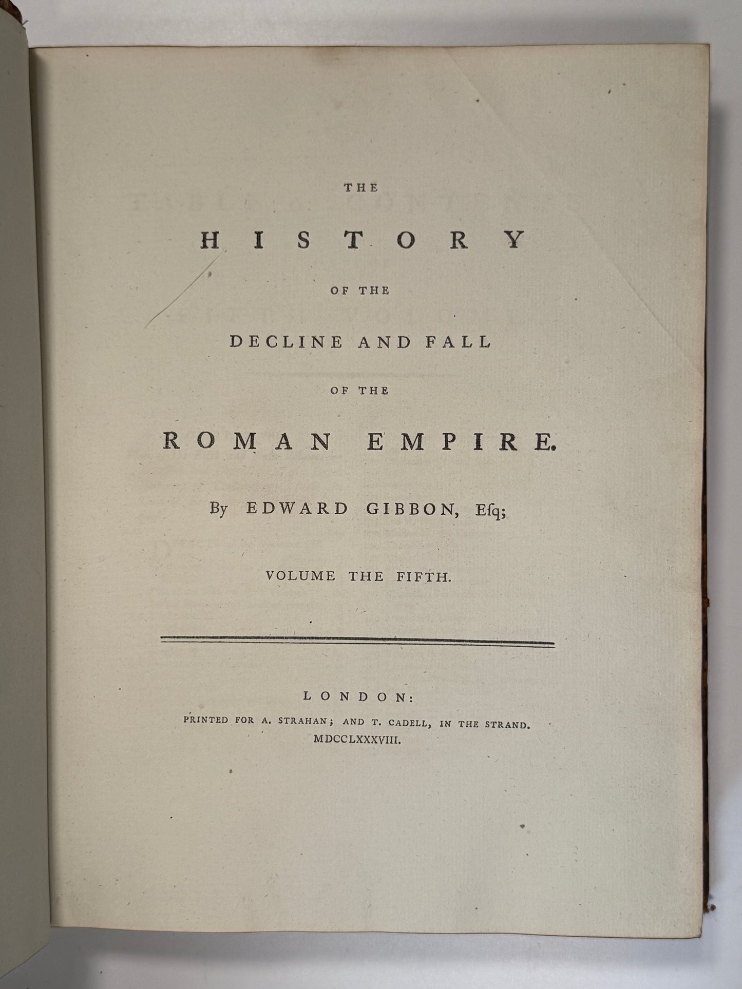 First Edition: The Decline and Fall of the Roman Empire by Edward Gibbon