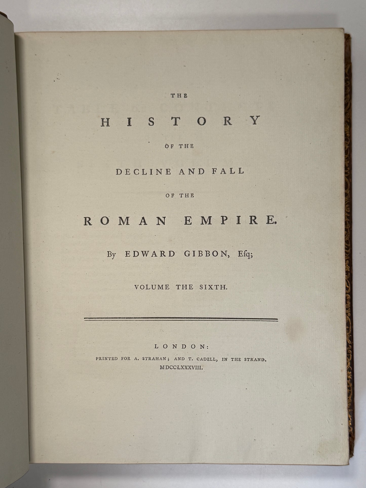 First Edition: The Decline and Fall of the Roman Empire by Edward Gibbon