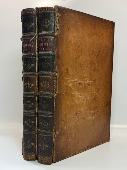 Desiderata Curiosa by Francis Peck 1732-5 First Edition