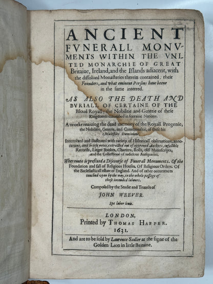 Ancient Funeral Monuments by John Weaver 1631 First Edition