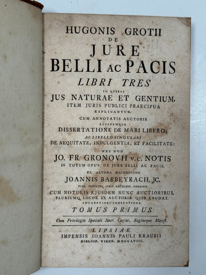 Hugo Grotius’ On the Law of War and Peace 1758