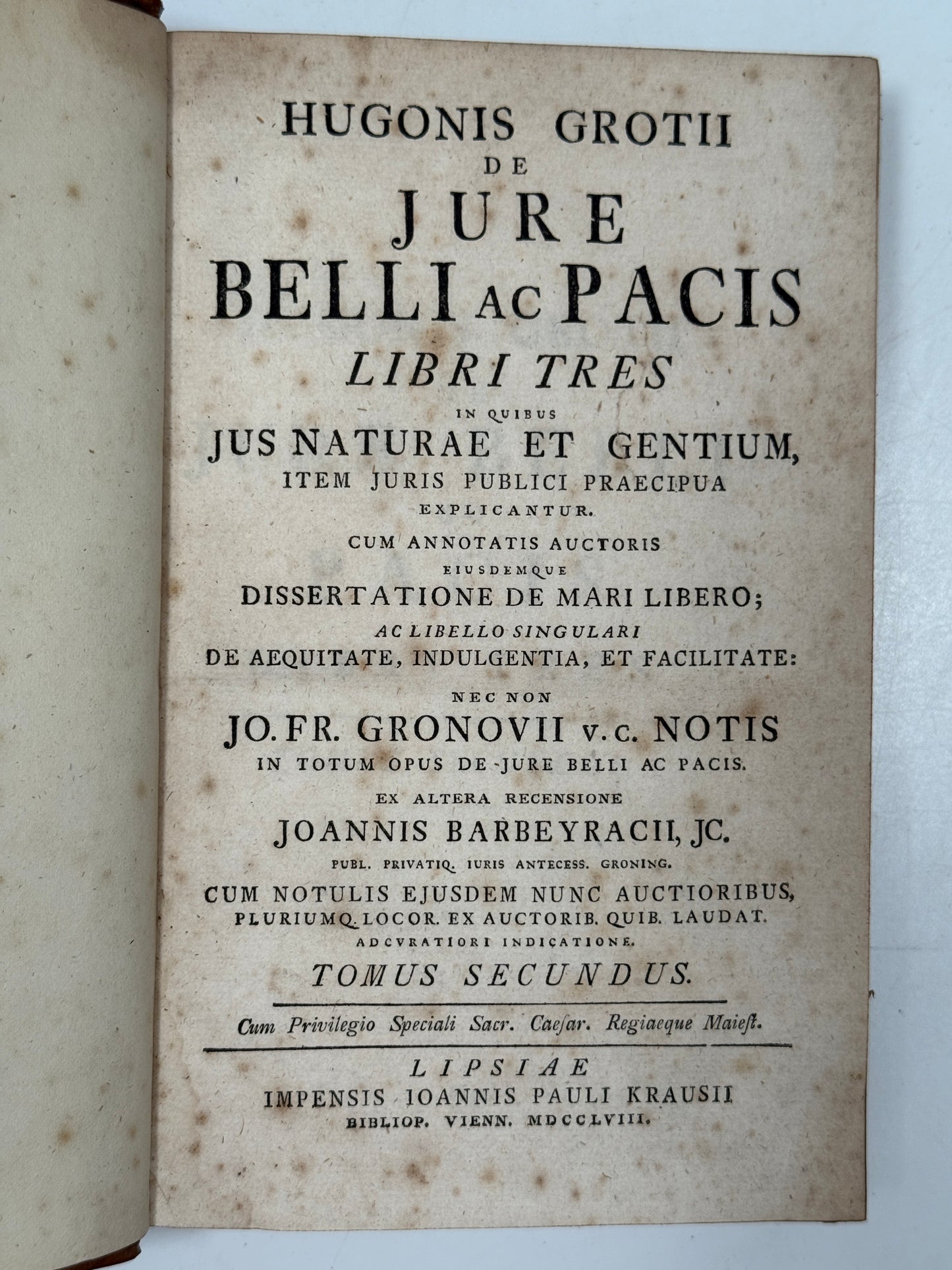 Hugo Grotius’ On the Law of War and Peace 1758