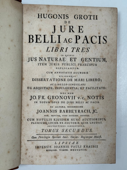 Hugo Grotius’ On the Law of War and Peace 1758
