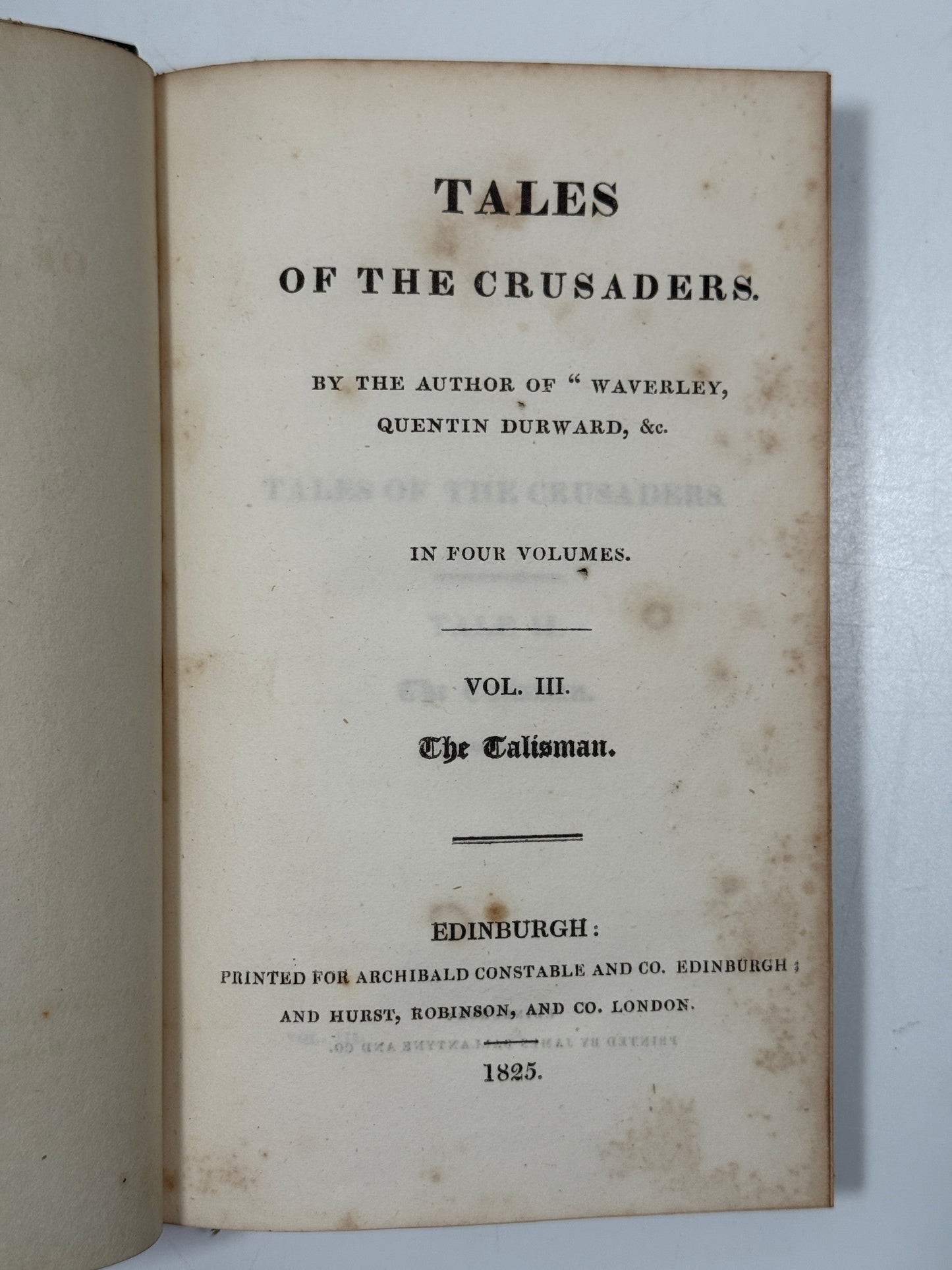 Tales of the Crusaders by Walter Scott 1825 First Edition - The Talisman & The Betrothed