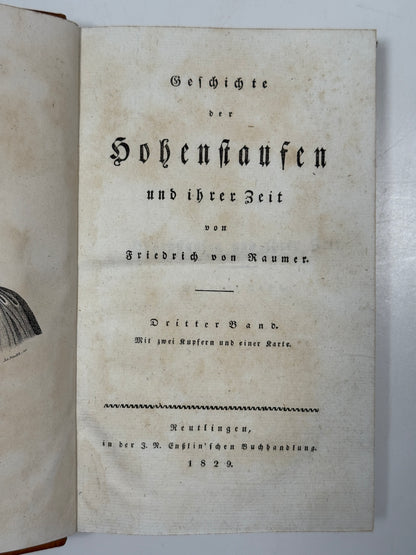 The History of the Hohenstaufen von Raumer 1828-1829