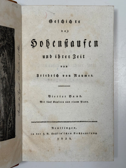 The History of the Hohenstaufen von Raumer 1828-1829