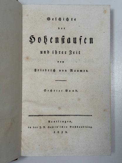 The History of the Hohenstaufen von Raumer 1828-1829