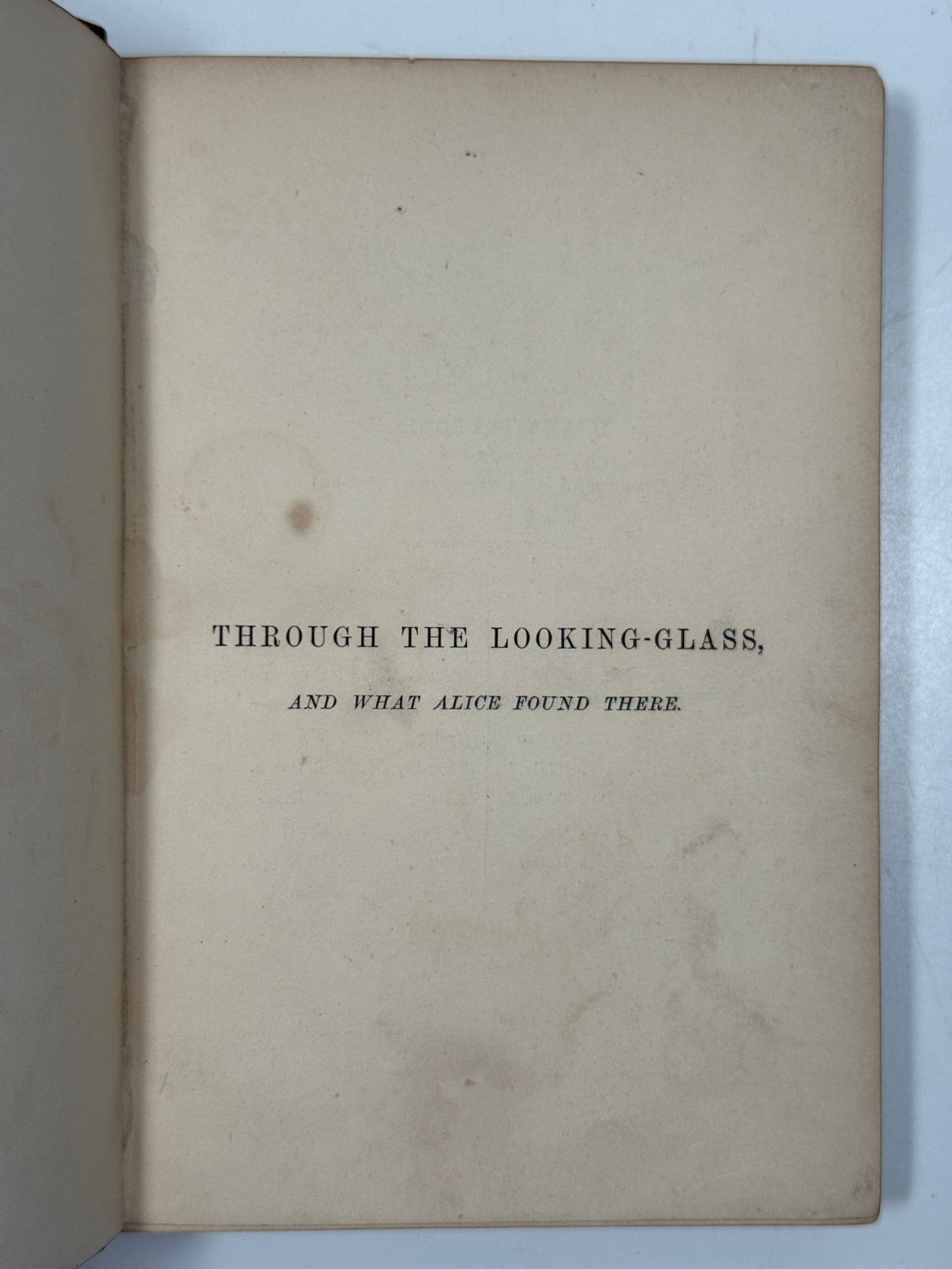 Through the Looking Glass by Lewis Carroll 1872 First Edition