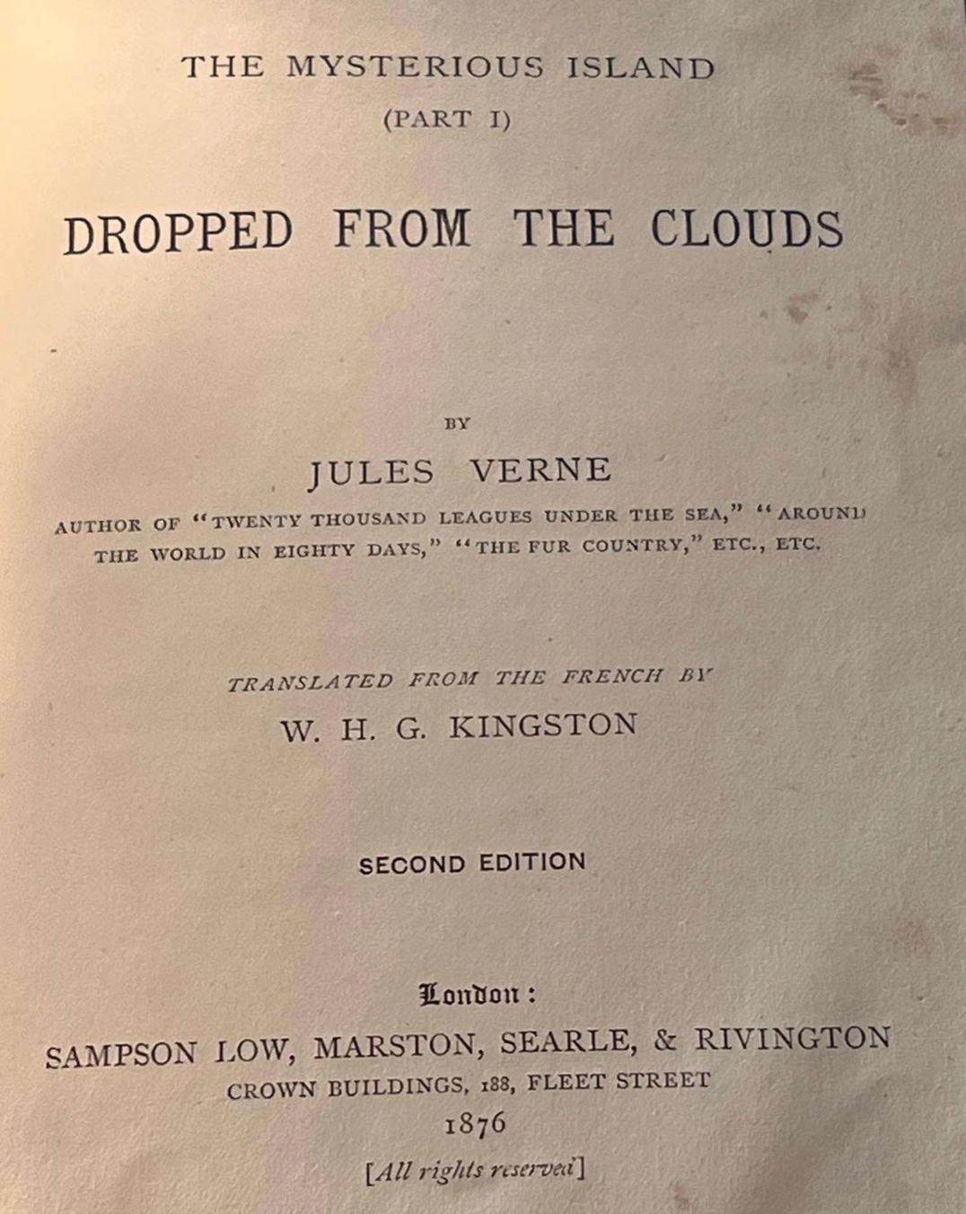 Dropped From the Clouds (The Mysterious Island Part 1) by Jules Verne, 1876.