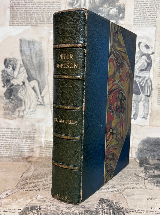 Peter Ibbetson by George Du Maurier 1896 First Edition; Bayntun Binding