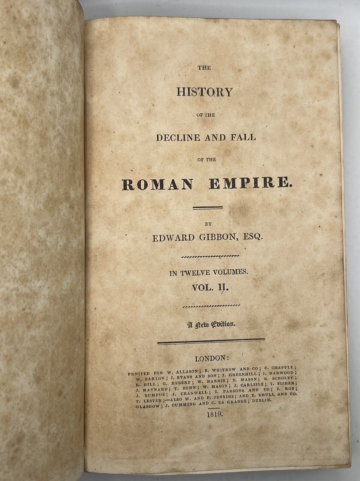 The Decline and Fall of the Roman Empire by Edward Gibbon 1819 in 12 Volumes