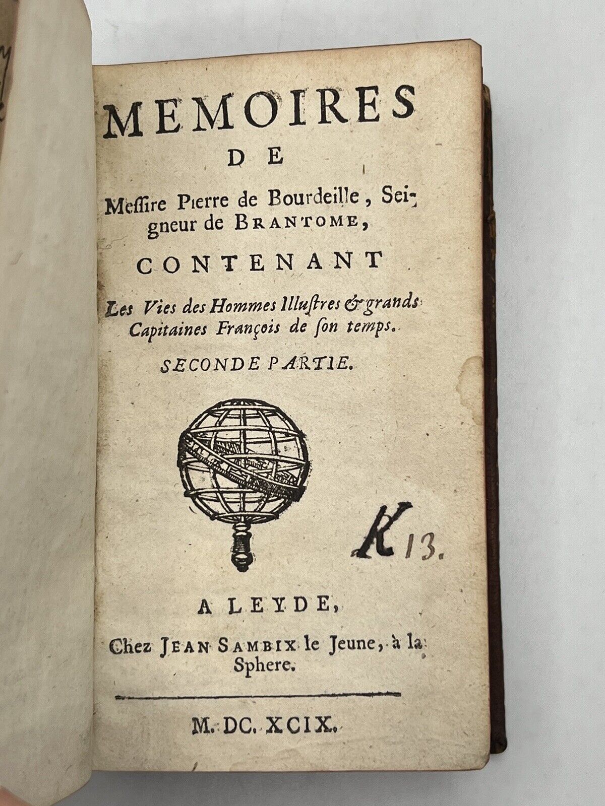 Memoirs of Sir Pierre de Bourdeille 1699