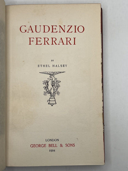 Gaudenzio Ferrari by Ethel Halsey 1904 Fore-Edge Painting, First Edition