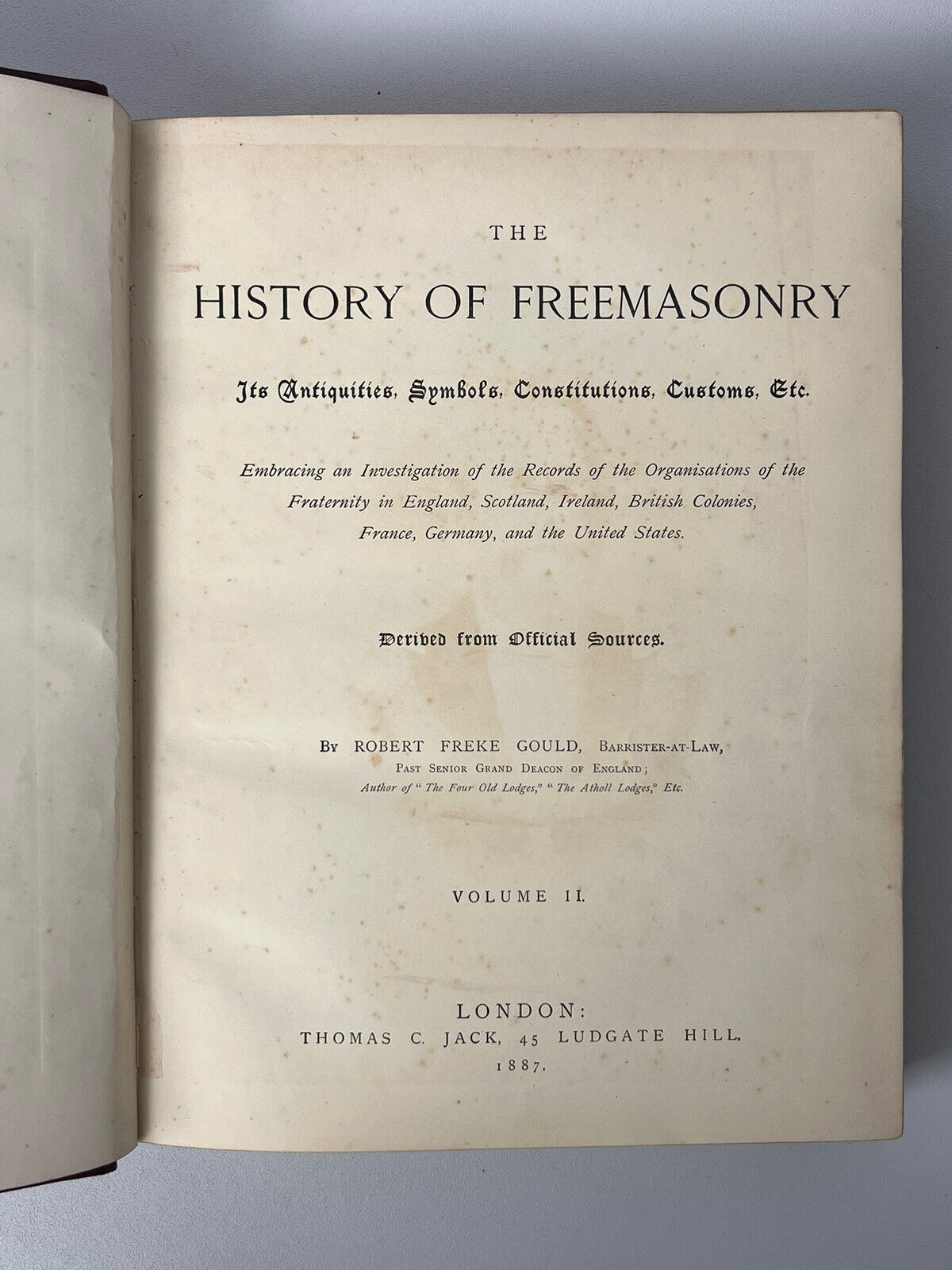 The History of Freemasonry by Robert Gould c.1880