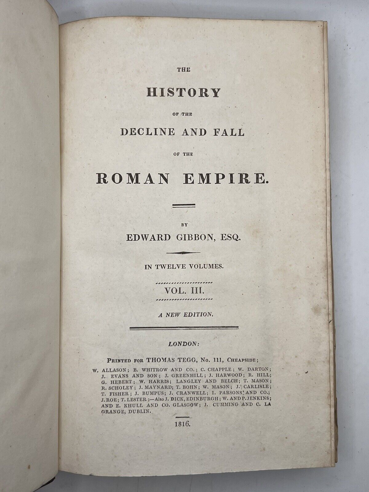 The Decline and Fall of the Roman Empire by Edward Gibbon 1816