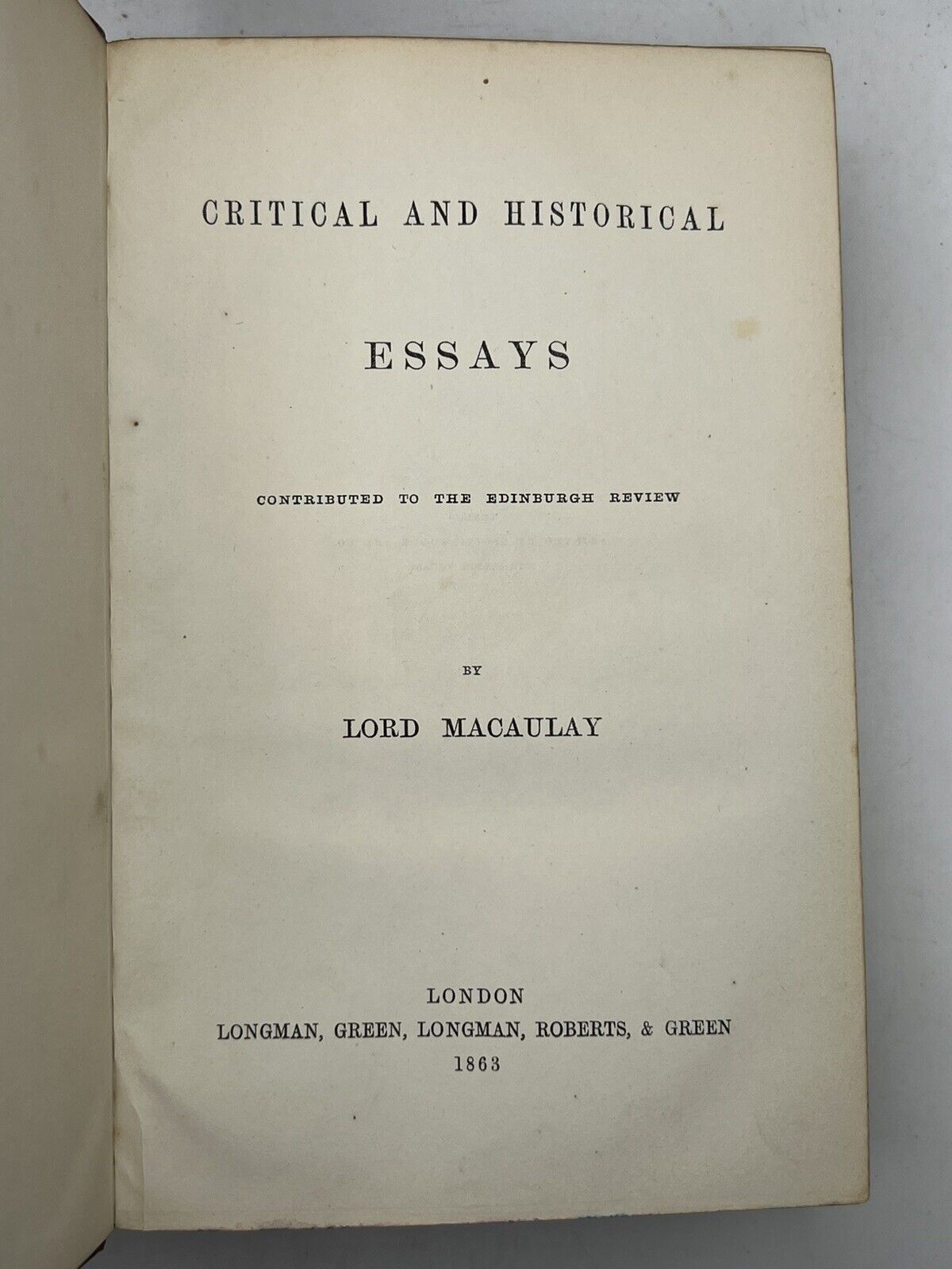 Macaulay's History of England, Essays & Writings 1863-6