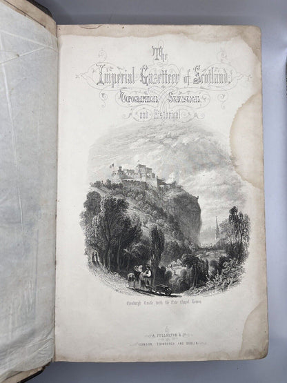 The Imperial Gazetteer of Scotland by Rev. John Marius Wilson 1857 Topography