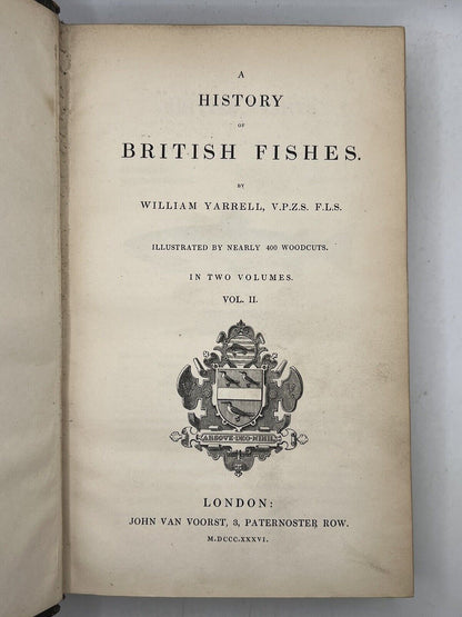 A History of British Fishes by William Yarrell 1836 First Edition