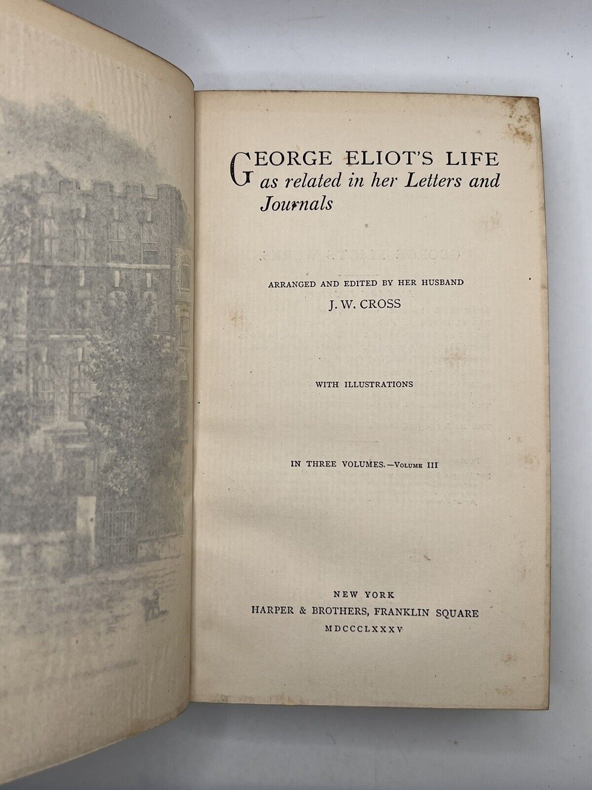 The Life of George Eliot by J.W. Cross 1885 First Edition