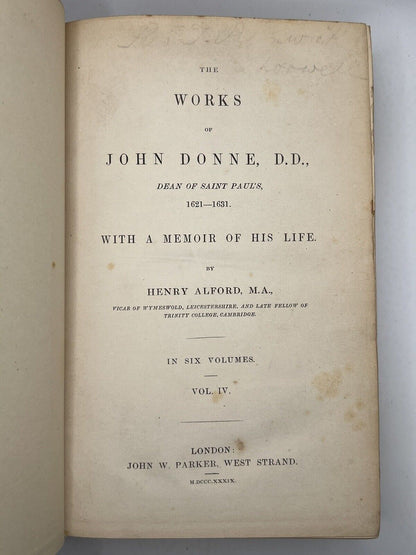 The Works of John Donne 1839: The Important Alford Edition First Edition