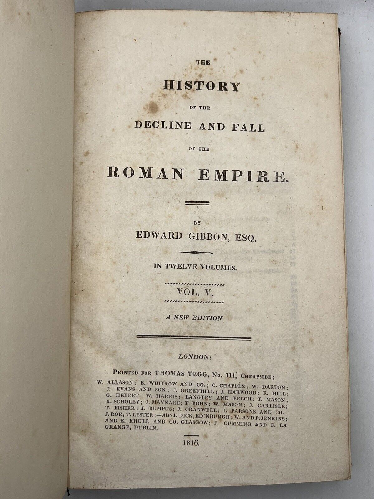 The Decline and Fall of the Roman Empire by Edward Gibbon 1816