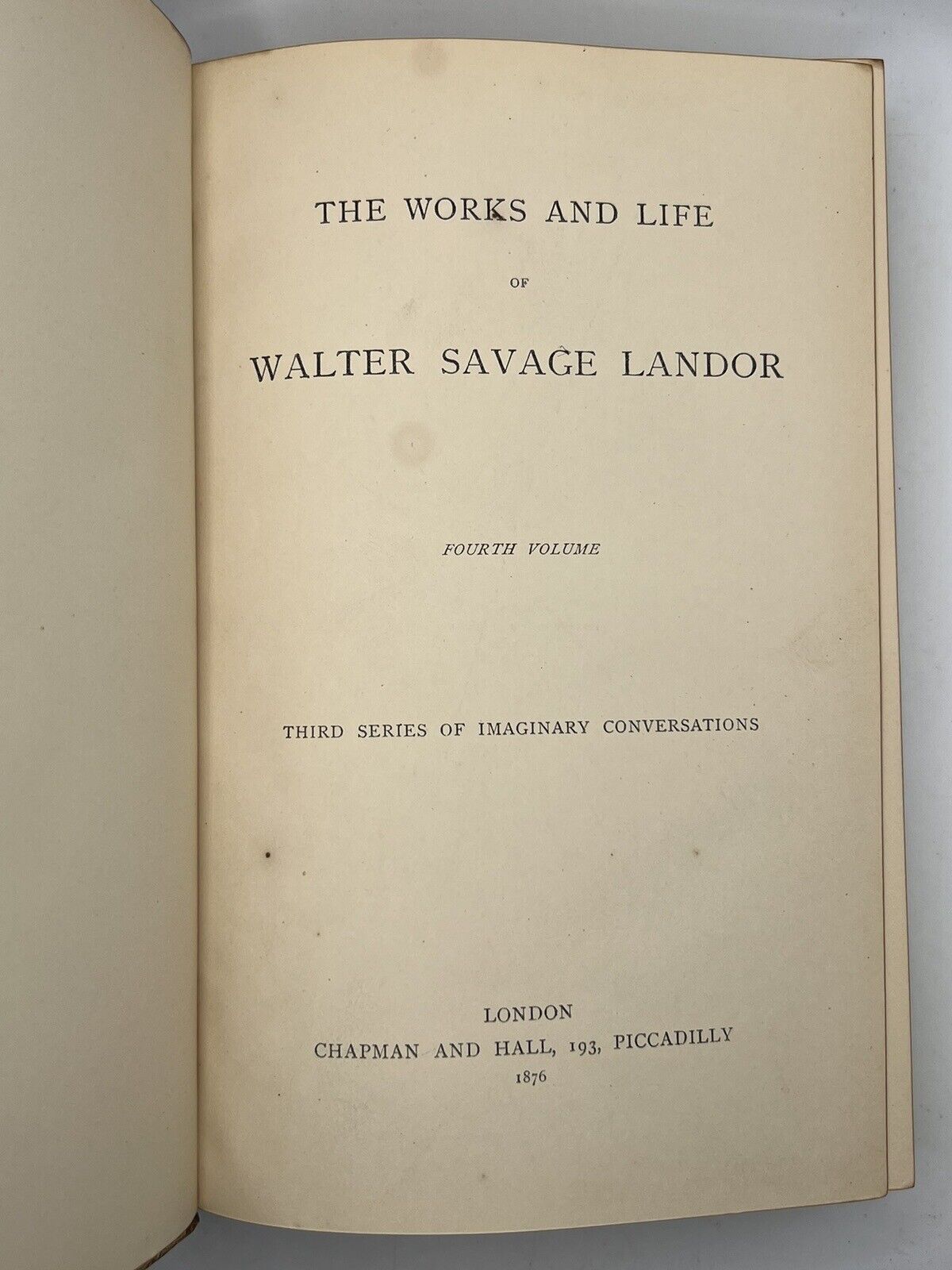 The Works of Walter Savage Landor 1876