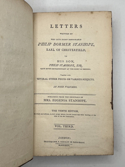 Letters Written by Philip Dormer Stanhope, Earl of Chesterfield 1792