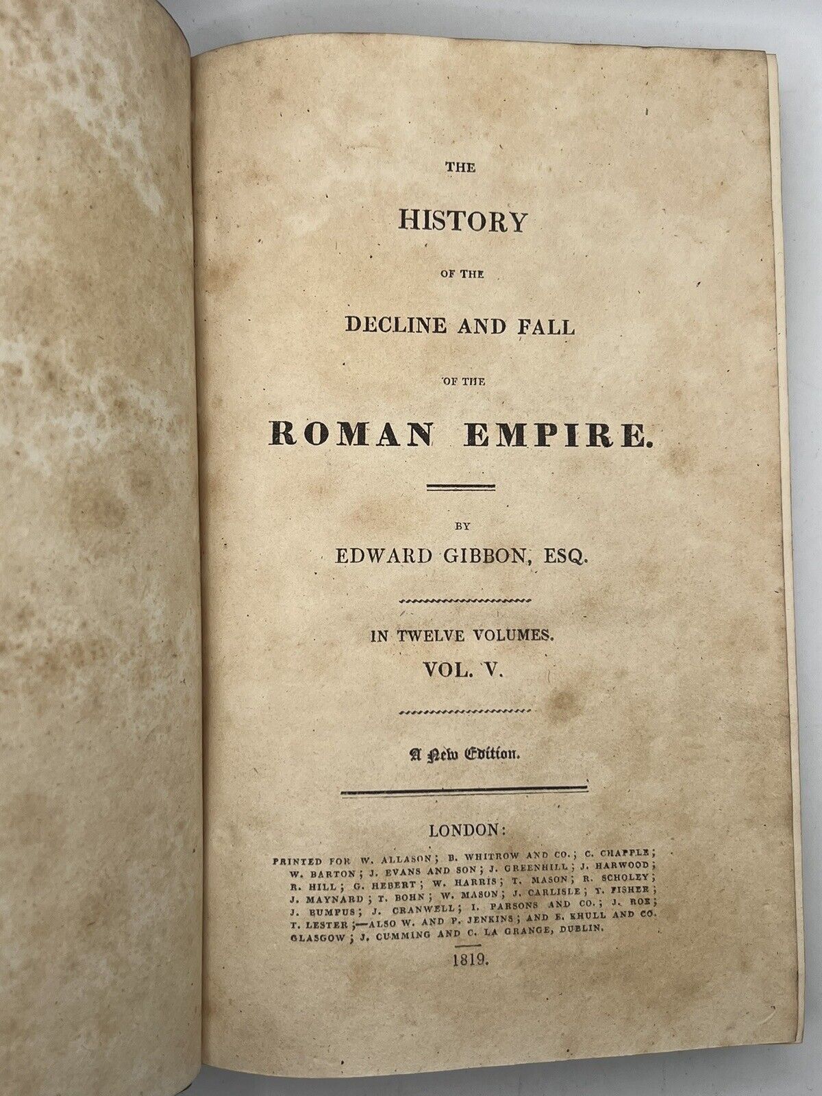 The Decline and Fall of the Roman Empire by Edward Gibbon 1819 in 12 Volumes