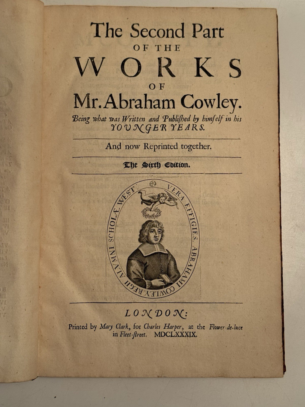 The Works of Abraham Cowley 1674-1689