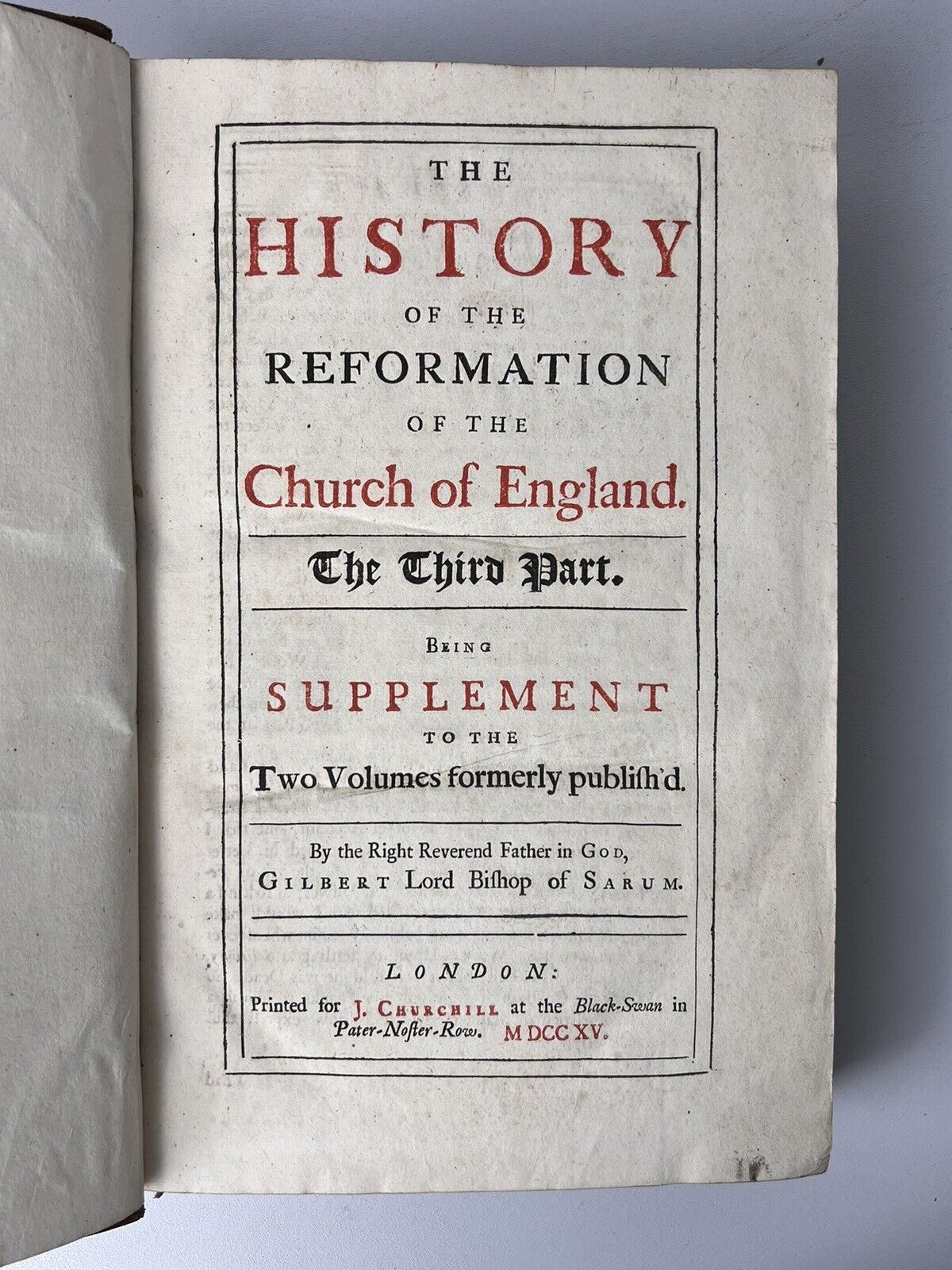 The History of the Reformation of the Church of England 1681-1715