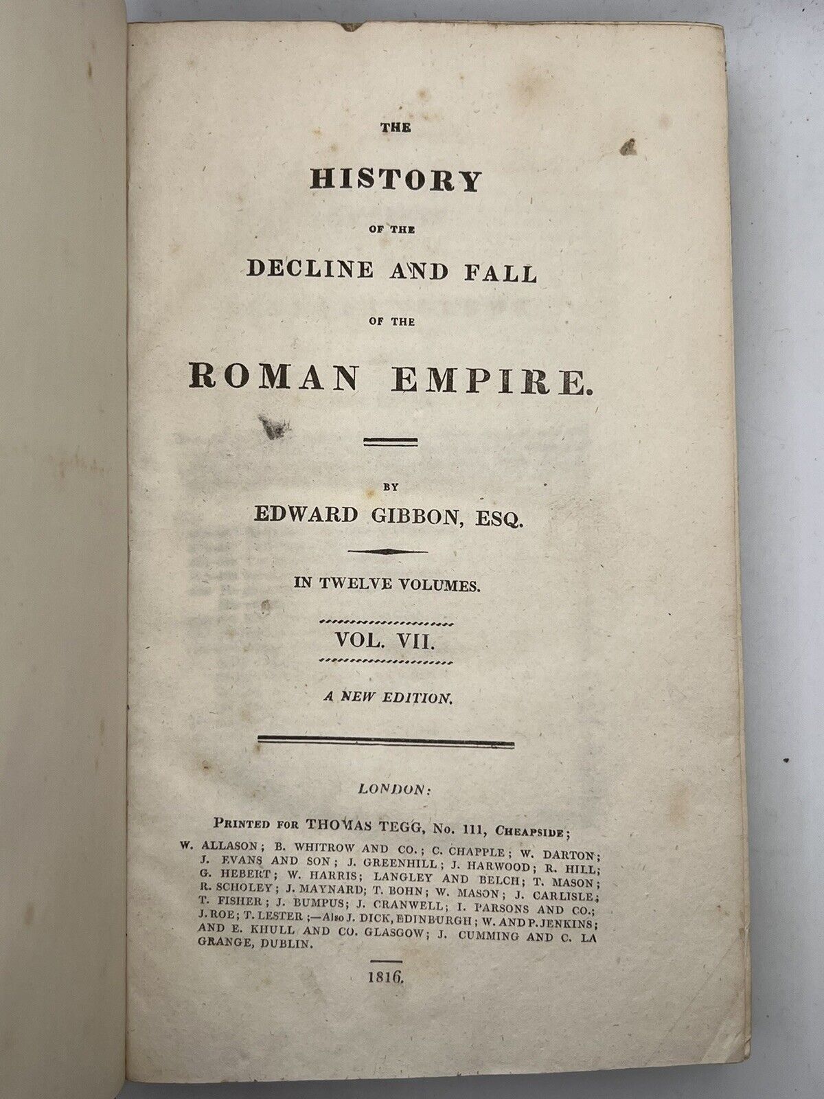 The Decline and Fall of the Roman Empire by Edward Gibbon 1816