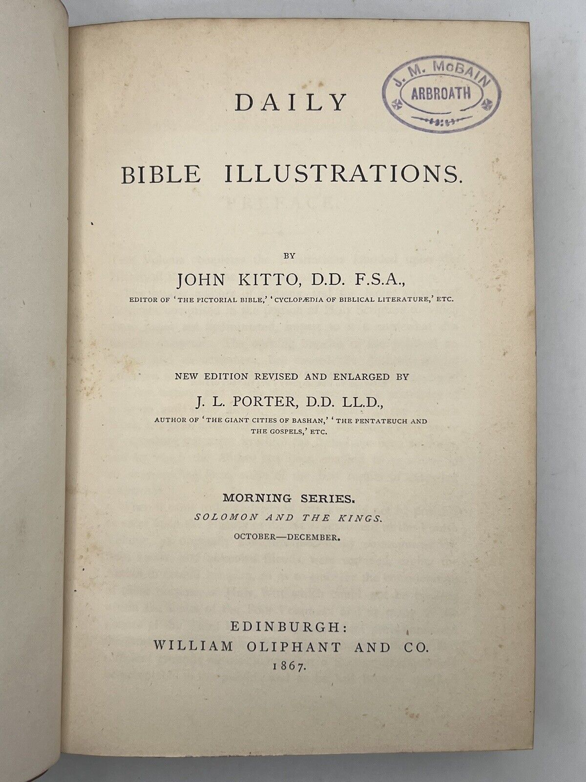 Daily Bible Illustrations by John Kitto 1866-7