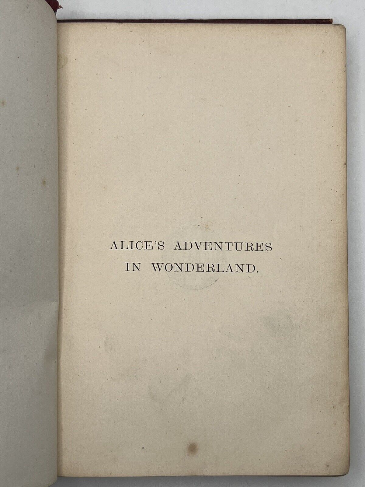 Alice's Adventures in Wonderland by Lewis Carroll 1867 First Edition