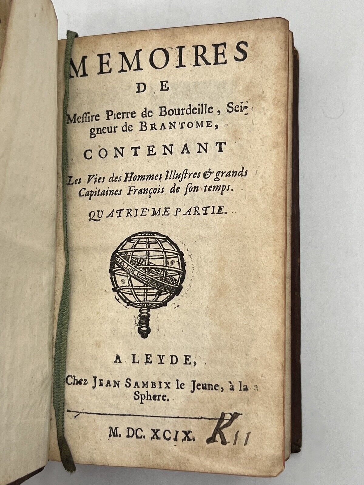 Memoirs of Sir Pierre de Bourdeille 1699